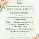 Shloshim Breakfast & Shiur in Memory of Mrs. Esther Press a"h